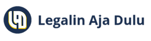 legalin aja dulu